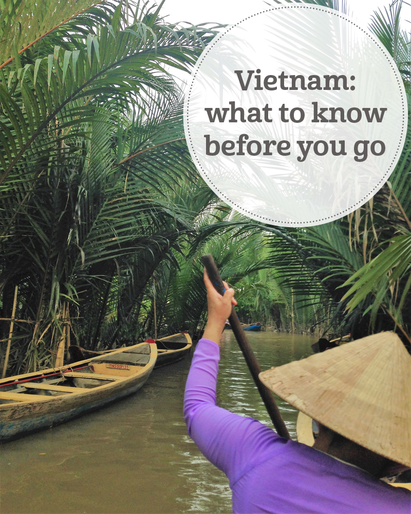 The i-escape blog / Escape to Vietnam: what to know before you go
